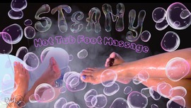 Steamy Hot Tub Foot Massage ASMR