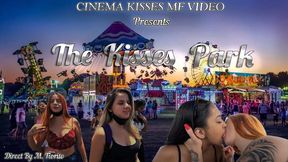 THE KISSES PARK - CINEMA KISSES - NEW MF MAR 2022 - FULLVIDEO - Exclusive girls MF video