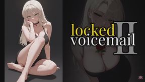 [Erotic Audio] Locked Voicemail Ch. II