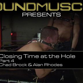 Closing Time at the Hole - Part 4