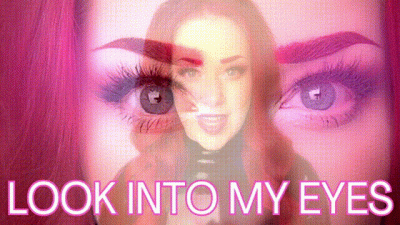 Look Into My Eyes