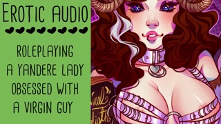 Yandere Lady Ties Up Shy Virgin Guy... | Yandere Roleplay ASMR Erotic Audio | Lady Aurality