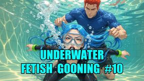 Underwater Fetish Gooning #10: Mesmeric Depths of the Aquatic Mistress
