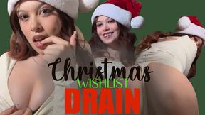 Christmas Wishlist Drain