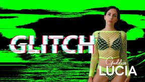 The Glitch