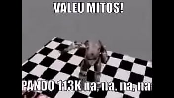 VALEU MITOS E VAI CHUPANDO 113K NA NA NA NA NA