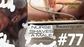 NURSE SHAVES A MALE #77