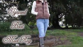 My Ignored Boot Mud Rag