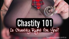 Chastity 101: Is it Right For You?