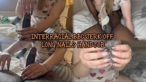Interracial BBC Jerk Off - Long Nail Handjob and Pungent Slippers Stroke 8inch BBC Into Bliss Ft EliteFeetStreet (720p Version)