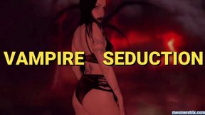 VAMPIRE SEDUCTION