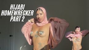 Hijabi homewrecker part 2