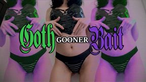 Goth Gooner Bait