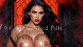 You Dont Need Pills Anymore