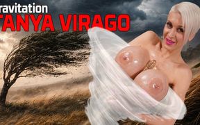 Tanya Virago - Boob Gravitation