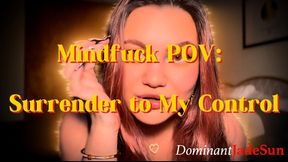 Mindfuck POV: Surrender to My Control! Ft Jade Sun - 1080p Format