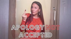 Apology NOT Accepted