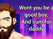Be a good boy and cum for me (asmr)