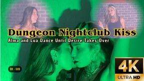 Dungeon Nightclub Kiss – Alma and Lua Dance Until Desire Takes Over [4K]