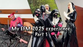 My EFM 2025 experience Part