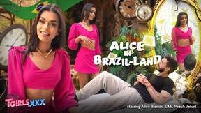 ”TGIRLS XXX - Alice in Brazil-land!”