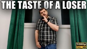 The Taste Of A Loser - CEI - Full HD 1080p - KingMarti
