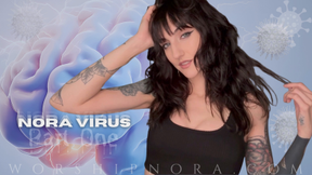 Nora Virus Part One