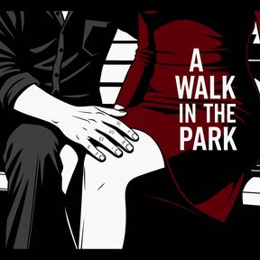 A Walk In The Park