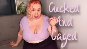 Cucked And Caged