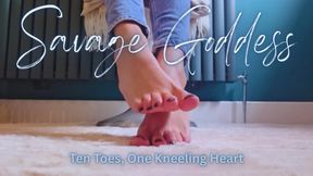 Savage Goddess: Ten Toes, One Kneeling Heart