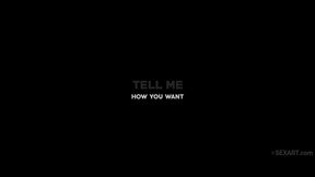 Tell Me How You Want - Chelsey Lanette & Nick Wolanski