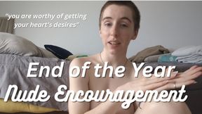 End of the Year Nude Encouragement