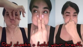 Red cheeks + holding your breath (custom video)
