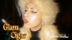 * Glam Cigar *