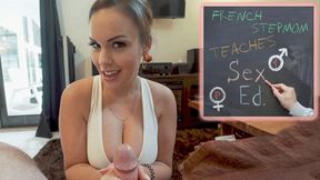 FRENCH STEPMOM TEACHES SEX ED - PART 1