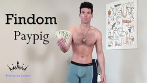 Findom Paypig Master POV