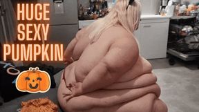 Huge Sexy Pumpkin