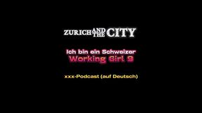 ich bin ein schweizer working girl 9 – er wollte sex in der dusche – xxx-podcast auf deutsch