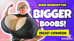 Quick workout for bigger boobs! Breast Expansion