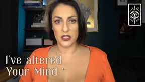 I've Altered Your Mind