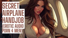Secret Airplane Handjob (Full Public Audio on my site ASMR HFO JOI Erotic Audio 4 Men)