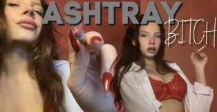 ASHTRAY BITCH