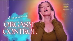 Experiential Orgasm