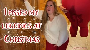 I Pissed My Leggings At Christmas