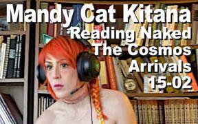 Mandy Cat Kitana Reading Naked The Cosmos Arrivals 15-02