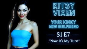Your Kinky New Girlfriend - S1 E7 "Now It's My Turn"