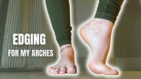 Edging to My Arches