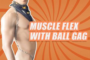 Muscle flex with ball gag cock-ring with nipple clamps