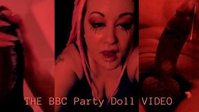 the bbc party doll video by goddess lana