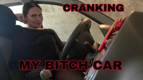 CRANKING MY BITCH CAR